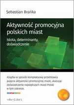 Aktywność promocyjna polskich miast - Sebastian Brańka