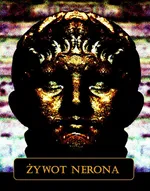 Żywot Nerona - Julian Ejsmond