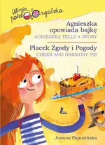Agnieszka opowiada bajkę - Joanna Papuzińska