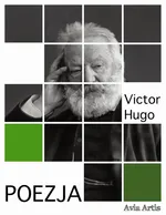 Poezja - Victor Hugo