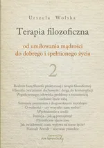 Terapia filozoficzna 2 - Urszula Wolska