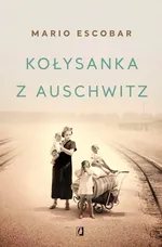 Kołysanka z Auschwitz - Kołysanka Z Auschwitz
