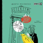 Detektywi z Tajemniczej 5. Tom 3. Zagadka królowej myszy - Marta Guzowska