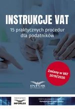 Instrukcje VAT.15 praktycznych procedur dla podatników - Praca zbiorowa