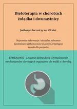Dietoterapia w chorobach żołądka i dwunastnicy - Anna Piekarczyk