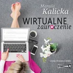 Wirtualne zauroczenie - Manula Kalicka