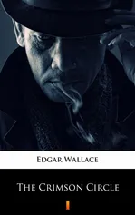 The Crimson Circle - Edgar Wallace
