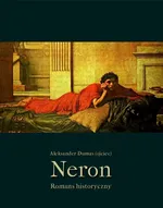 Neron - Aleksander Dumas (ojciec)