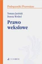 Prawo wekslowe. Wydanie 1 - Dorota Wróbel