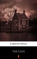 The Clue - Carolyn Wells
