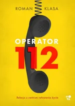 Operator 112 - Roman Klasa