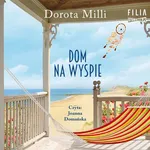 Dom na wyspie - Dorota Milli