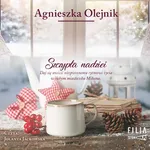 Szczypta nadziei - Agnieszka Olejnik