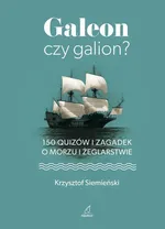 Galeon czy galion - Krzysztof Siemieński