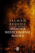 Ostatnie westchnienie Maura - Salman Rushdie