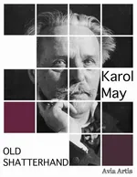 Old Shatterhand - Karol May