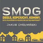 SMOG - Jakub Chełmiński