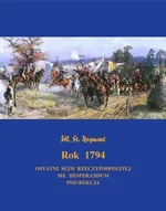 Rok 1794. Powieść historyczna - Władysław Stanisław Reymont
