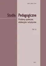 „Studia Pedagogiczne. Problemy społeczne, edukacyjne i artystyczne”, t. 29