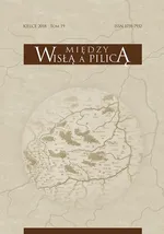 „Między Wisłą a Pilicą. Studia i materiały historyczne”, t. 19