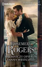 Tajemniczy opiekun panny Westcott - Rosemary Rogers