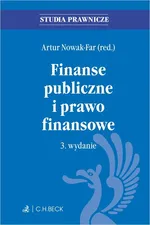 Finanse publiczne i prawo finansowe. Wydanie 3 - Agnieszka Mikos-Sitek