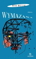 Wymazana - Miha Mazzini