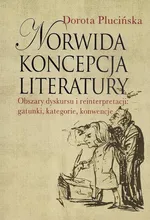 Norwida koncepcja literatury - Dorota Plucińska
