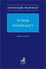 Wyrok zasądzający - Piotr Osowy