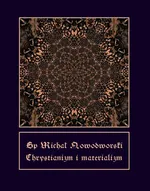 Chrystianizm i materializm - Bp Michał Nowodworski