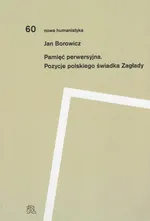 Pamięć perwersyjna - Jan Borowicz