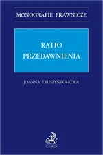 Ratio przedawnienia - Joanna Kruszyńska-Kola