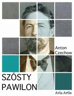 Szósty pawilon - Anton Czechow