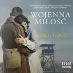 Wojenna miłość - Doug Gold