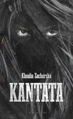 Kantata - Klaudia Zalewska