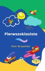 Pierwszoklasista - Piotr Brzeziński