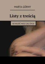 Listy z treścią - Marta Górny