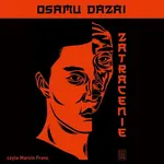 Zatracenie - Dazai Osamu
