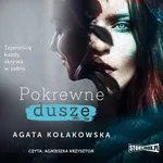 Pokrewne dusze - Agata Kołakowska