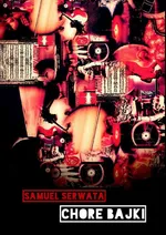 Chore bajki - Samuel Serwata