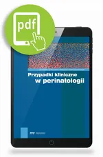 Przypadki kliniczne w perinatologii - Mirosław Wielgoś