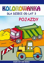 Pojazdy. Kolorowanka dla dzieci od lat 3 - Beata Guzowska