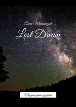 Lost Dream - Anna Mariańczuk