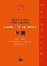 Twarz konfucjańska - Cezary Ciemniewski