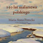 150 lat malarstwa polskiego - Maria Anna Potocka