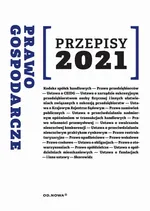 Prawo gospodarcze Przepisy 2021 - Agnieszka Kaszok