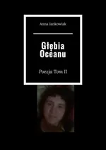 Głębia Oceanu - Anna Jankowiak