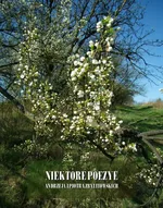 Niektóre poezye Andrzeja i Piotra Zbylitowskich - Andrzej Zbylitowski