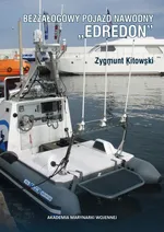 Bezzałogowy pojazd nawodny "EDREDON" - Zygmunt Kitowski