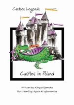Castles Legends: Castles in Poland - Kinga Kijewska